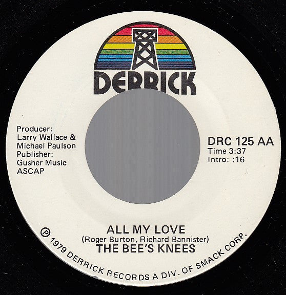 The Bee's Knees : Winnin And Losin / All My Love (7", Single)
