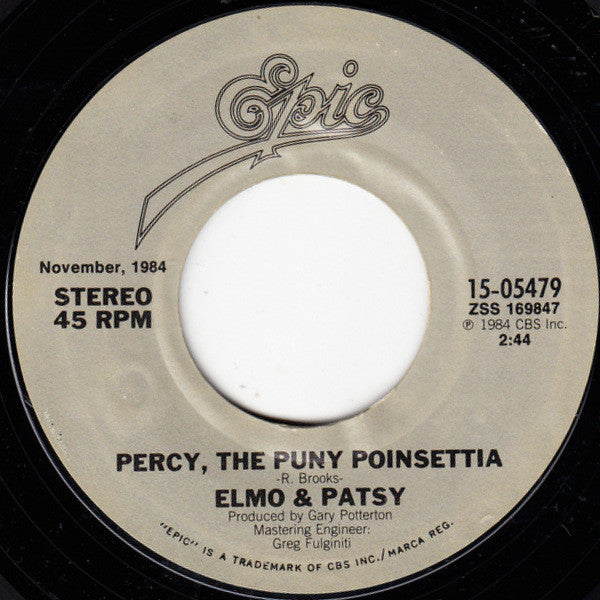 Elmo And Patsy : Grandma Got Run Over By A Reindeer / Percy, The Puny Poinsettia (7", Single, RE, Styrene, Pit)