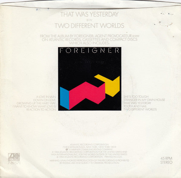 Foreigner : That Was Yesterday (7", Single, SP )
