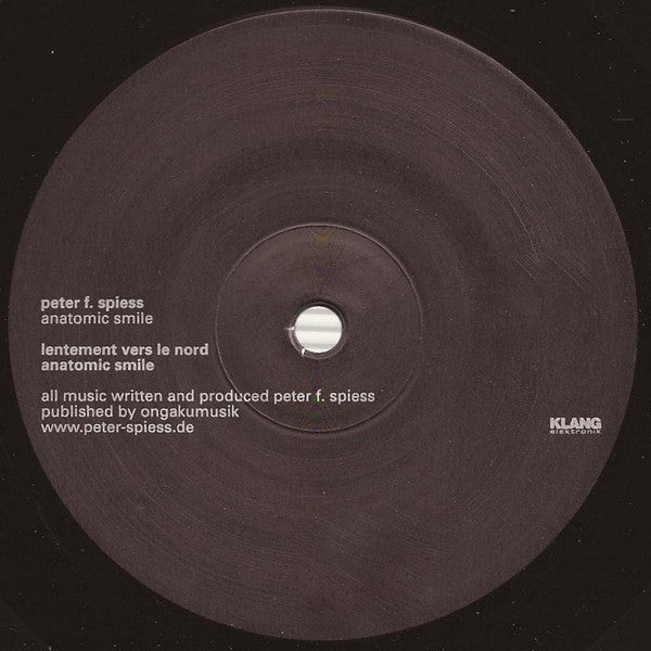 Peter F. Spiess : Anatomic Smile (12")