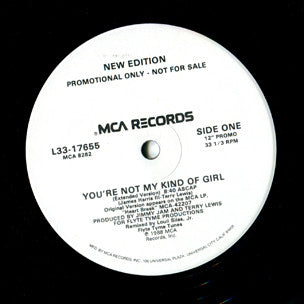New Edition : You're Not My Kind Of A Girl (12", Promo)