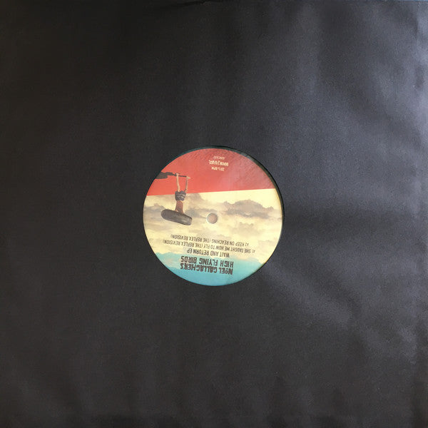 Noel Gallagher's High Flying Birds : Wait And Return EP (12", EP, RSD, Single, Ltd, Tea)