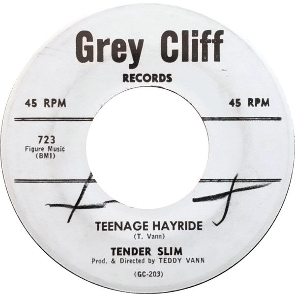 Tender Slim : Teenage Hayride  (7", Single)