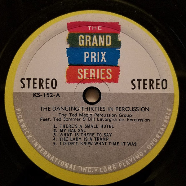 Ted Mazio Percussion Group Feat. Teddy Sommer & Bill Lavorgna : The Dancing 30's In Percussion (LP)