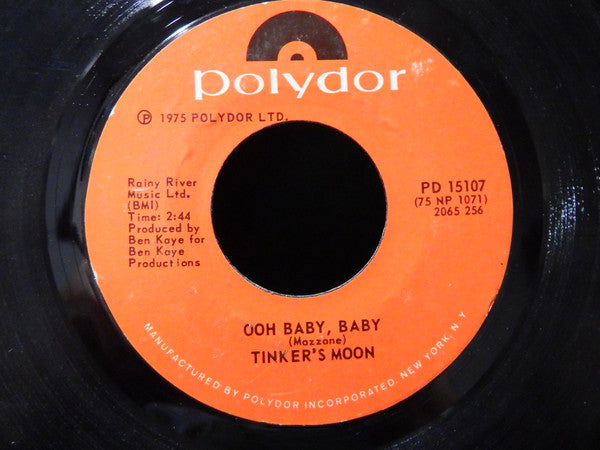 Tinker's Moon : Ooh Baby, Baby (7", Styrene)