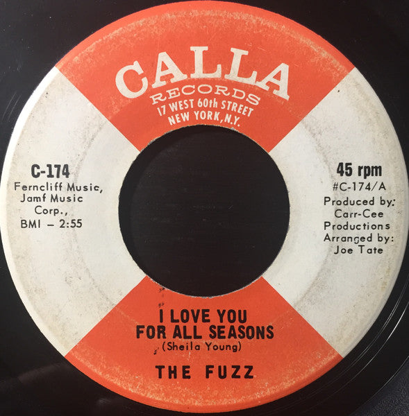 The Fuzz (4) : I Love You For All Seasons (7", Single, Ind)