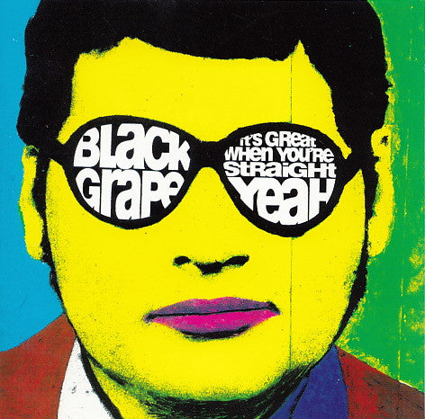 Black Grape : It's Great When You're Straight...Yeah (CD, Album)