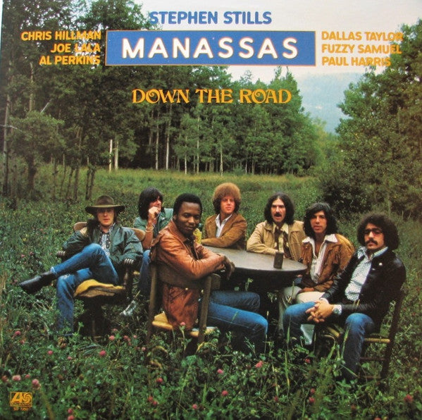 Stephen Stills, Manassas : Down The Road (LP, Album, MO )