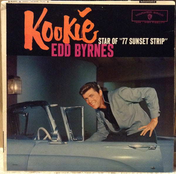 Edd "Kookie" Byrnes : Kookie Star Of "77 Sunset Strip" (LP, Album, Mono, Promo)