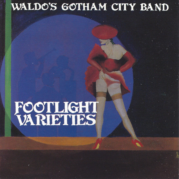Terry Waldo's Gotham City Band : Footlight Varieties (CD, Album)