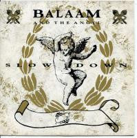 Balaam And The Angel : Slow Down (10")