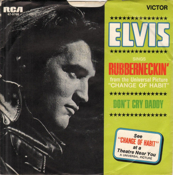 Elvis Presley : Don't Cry Daddy / Rubberneckin' (7", Hol)