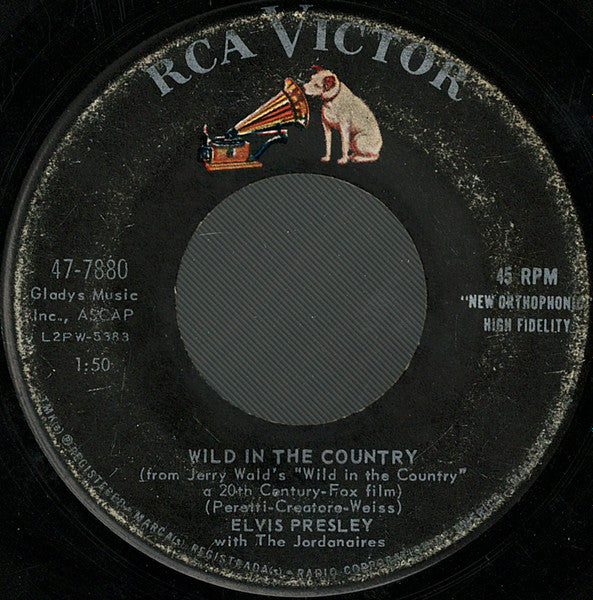 Elvis Presley : I Feel So Bad / Wild In The Country (7", Single, Ind)