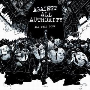 Against All Authority : All Fall Down (CD, Album)