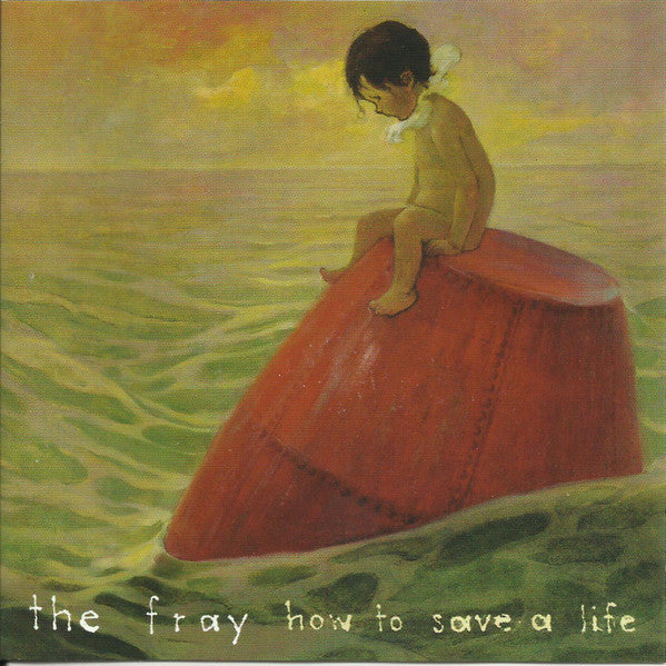 The Fray : How To Save A Life (CD, Single, Promo)