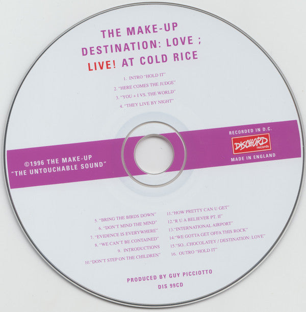 The Make-Up : Destination: Love; Live! At Cold Rice (CD, Album, RE, $10)