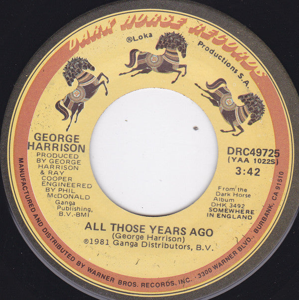 George Harrison : All Those Years Ago / Writing's On The Wall (7", Single, SRC)