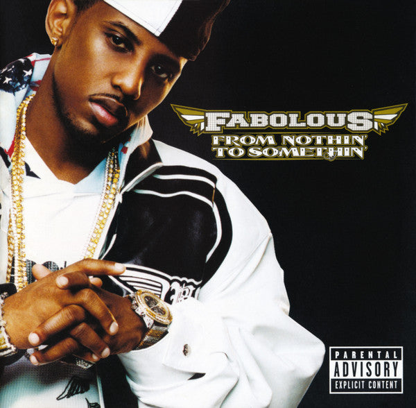 Fabolous : From Nothin' To Somethin' (CD, Album)