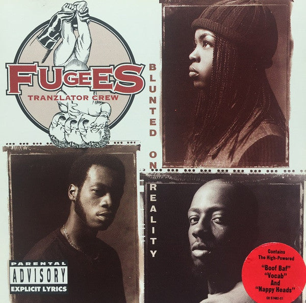 Fugees (Tranzlator Crew)* : Blunted On Reality (CD, Album)