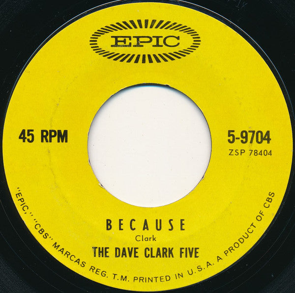 The Dave Clark Five : Because (7", Single, Styrene)