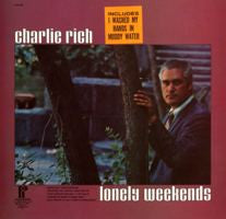 Charlie Rich : Lonely Weekends (LP, Comp)