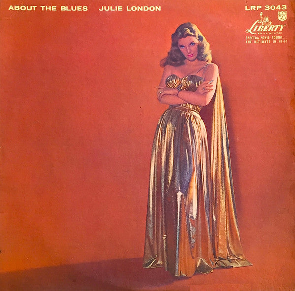 Julie London : About The Blues (LP, Album, Mono, Scr)