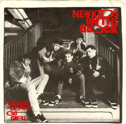 New Kids On The Block : Please Don't Go Girl (7", Styrene, Car)