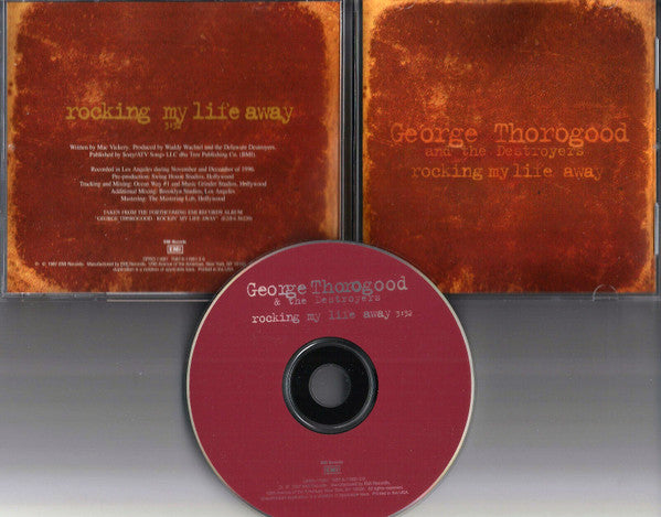 George Thorogood & The Destroyers : Rockin' My Life Away (CD, Single, Promo)
