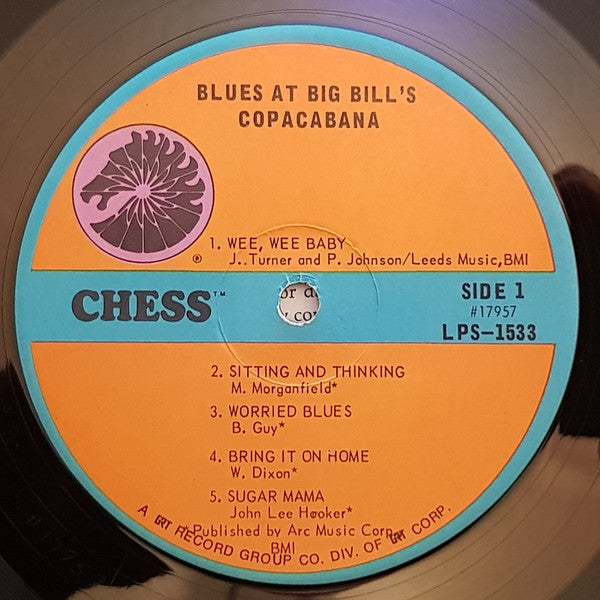 Buddy Guy, Muddy Waters, Howlin’ Wolf*, Willie Dixon, Sonny Boy Williamson (2) : Blues From “Big Bill’s” Copa Cabana (LP, Album, RE)