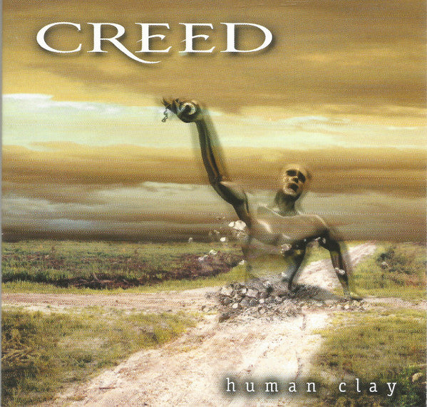 Creed (3) : Human Clay (CD, Album, RE, Son)