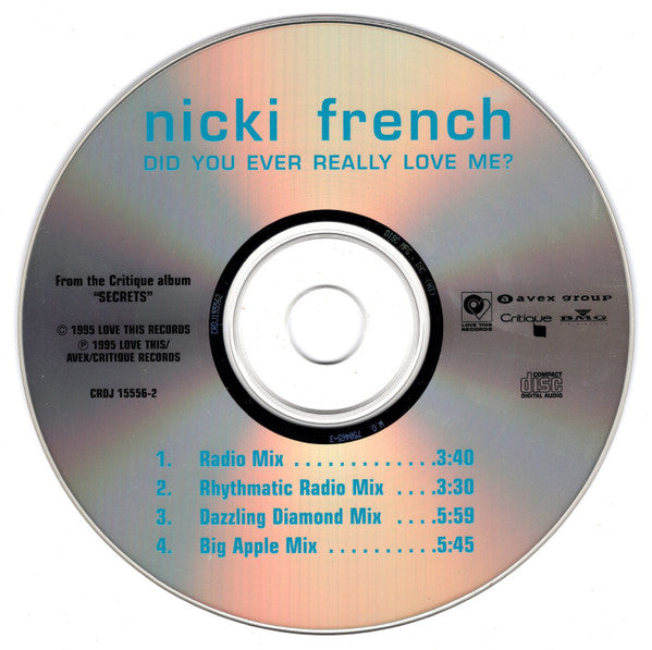 Nicki French : Did You Ever Really Love Me? (CD, Single, Promo)