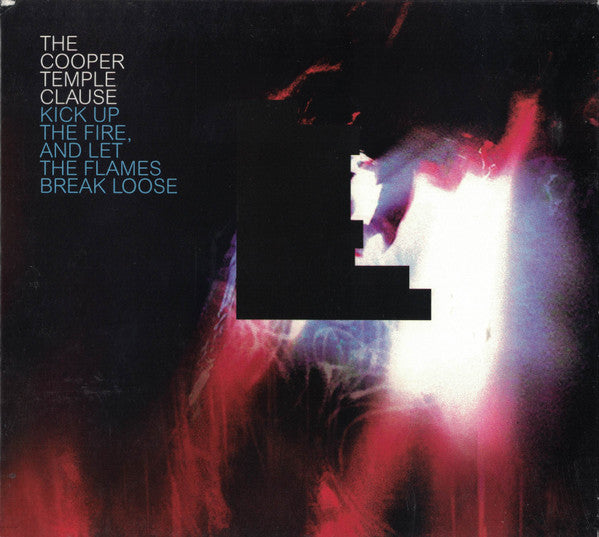 The Cooper Temple Clause : Kick Up The Fire, And Let The Flames Break Loose (CD, Album, Enh)