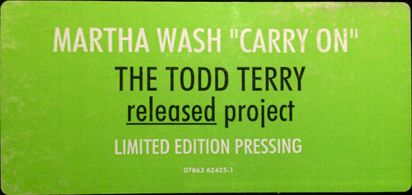 Martha Wash : Carry On (The Todd Terry Released Project) (12", Ltd, Promo)