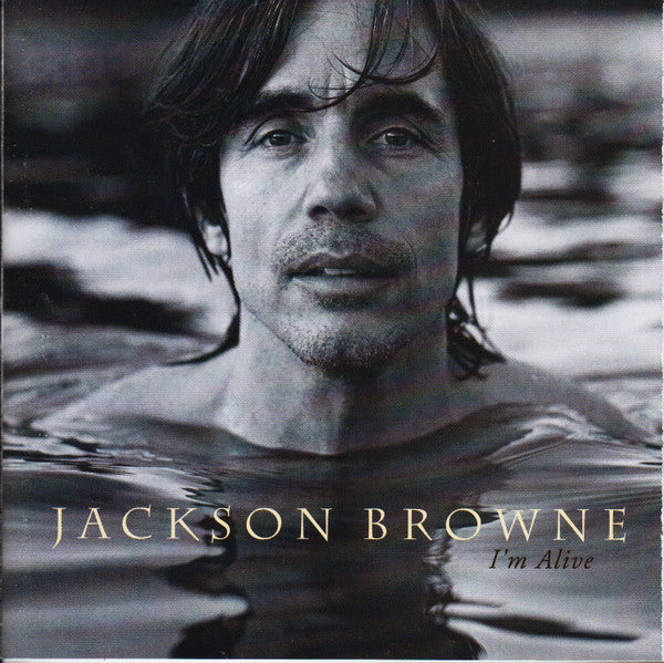 Jackson Browne : I'm Alive (CD, Album, RP)
