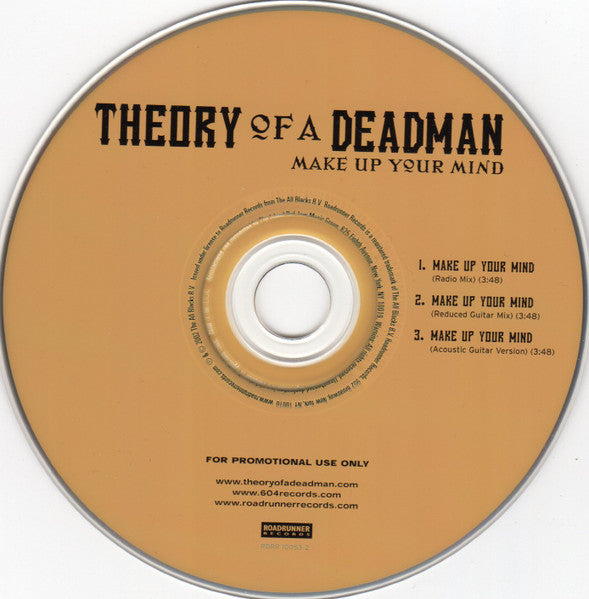 Theory Of A Deadman : Make Up Your Mind (CD, Single, Promo)