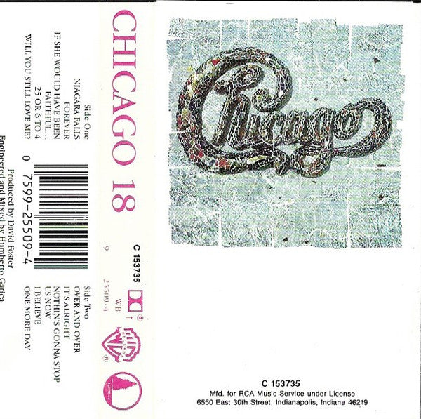 Chicago (2) : Chicago 18 (Cass, Album, Club, RCA)