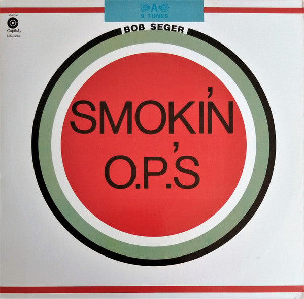 Bob Seger : Smokin' O.P.'S (LP, Album, RE, Win)