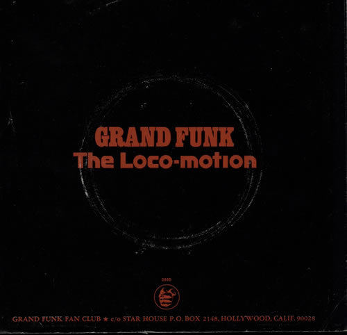 Grand Funk Railroad : The Loco-Motion / Destitute & Losin' (7", Single, Win)