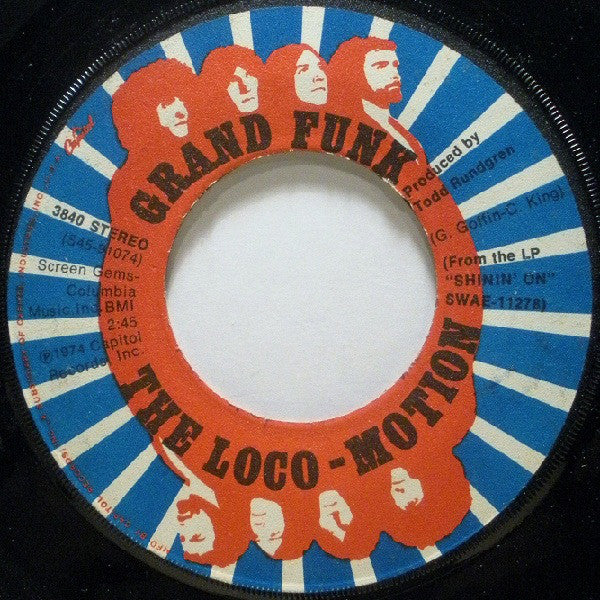 Grand Funk Railroad : The Loco-Motion / Destitute & Losin' (7", Single, Win)