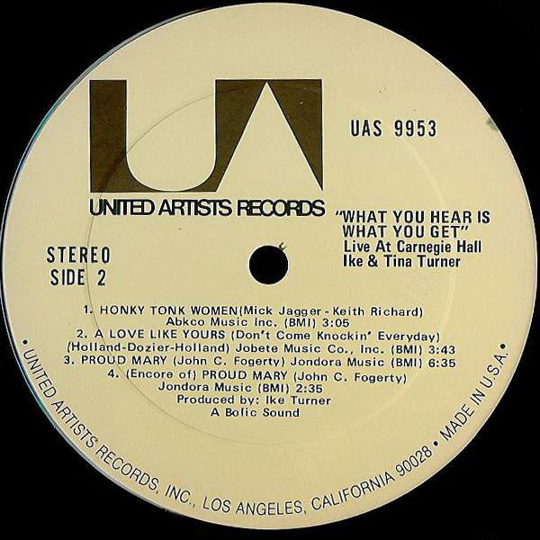 Ike & Tina* : What You Hear Is What You Get - Live At Carnegie Hall (2xLP, Album, Ter)