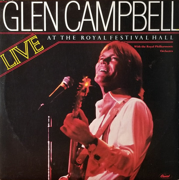 Glen Campbell With The Royal Philharmonic Orchestra : Live At The Royal Festival Hall (2xLP, Album, Los)
