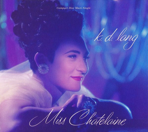 k.d. lang : Miss Chatelaine (CD, Maxi, Dig)