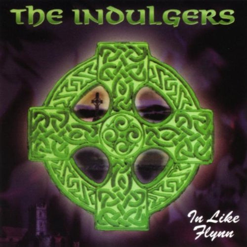 The Indulgers : In Like Flynn (CD)
