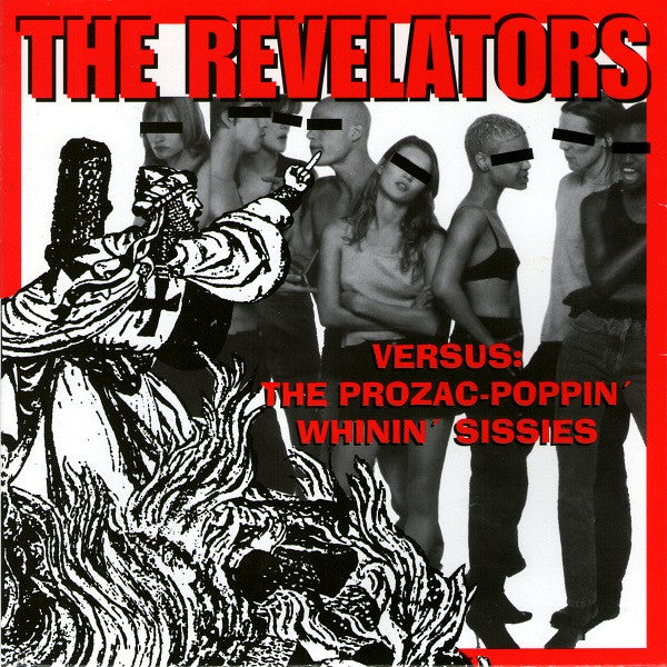 The Revelators : Versus: The Prozac-Poppin' Whinin' Sissies (7", Single)