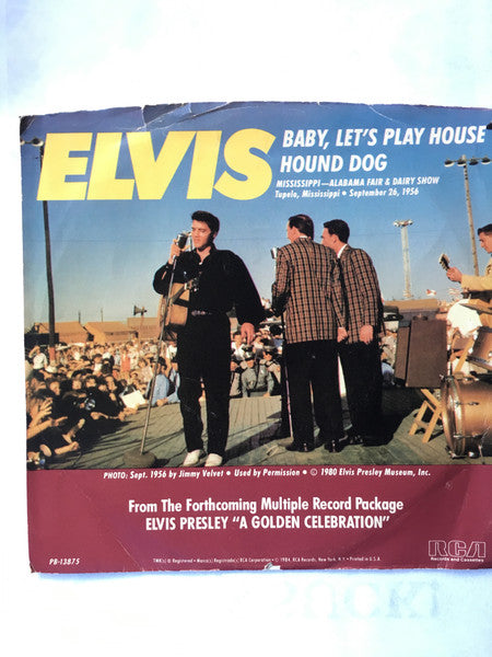 Elvis Presley : Baby, Let's Play House (7", Single, Promo, Ora)