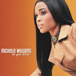 Michelle Williams : Do You Know (CD, Album)