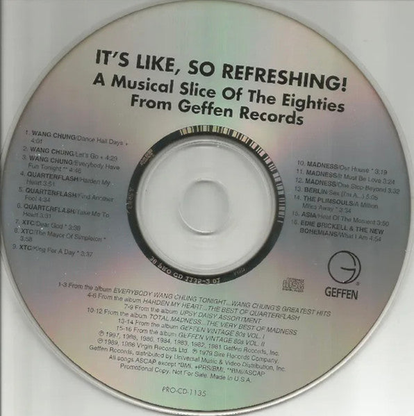 Various : It's Like So Refreshing! A Musical Slice of the Eighties (From Geffen Records) (CD, Promo)