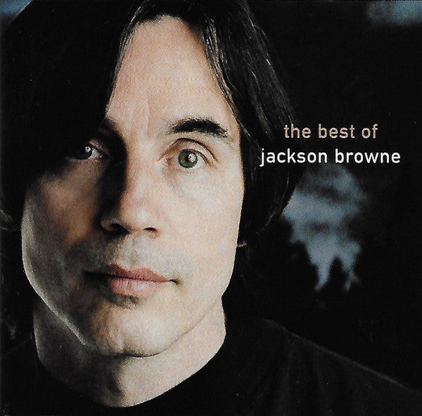 Jackson Browne : The Next Voice You Hear - The Best Of Jackson Browne (CD, Comp, RE)