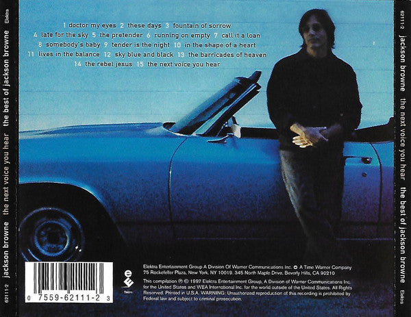 Jackson Browne : The Next Voice You Hear - The Best Of Jackson Browne (CD, Comp, RE)