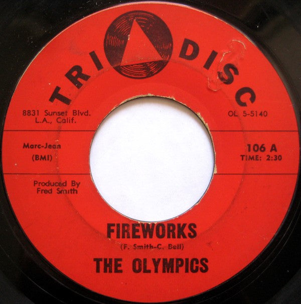 The Olympics : Fireworks / The Bounce (7", Single, Styrene)